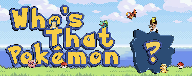 Whos That Pokémon #1